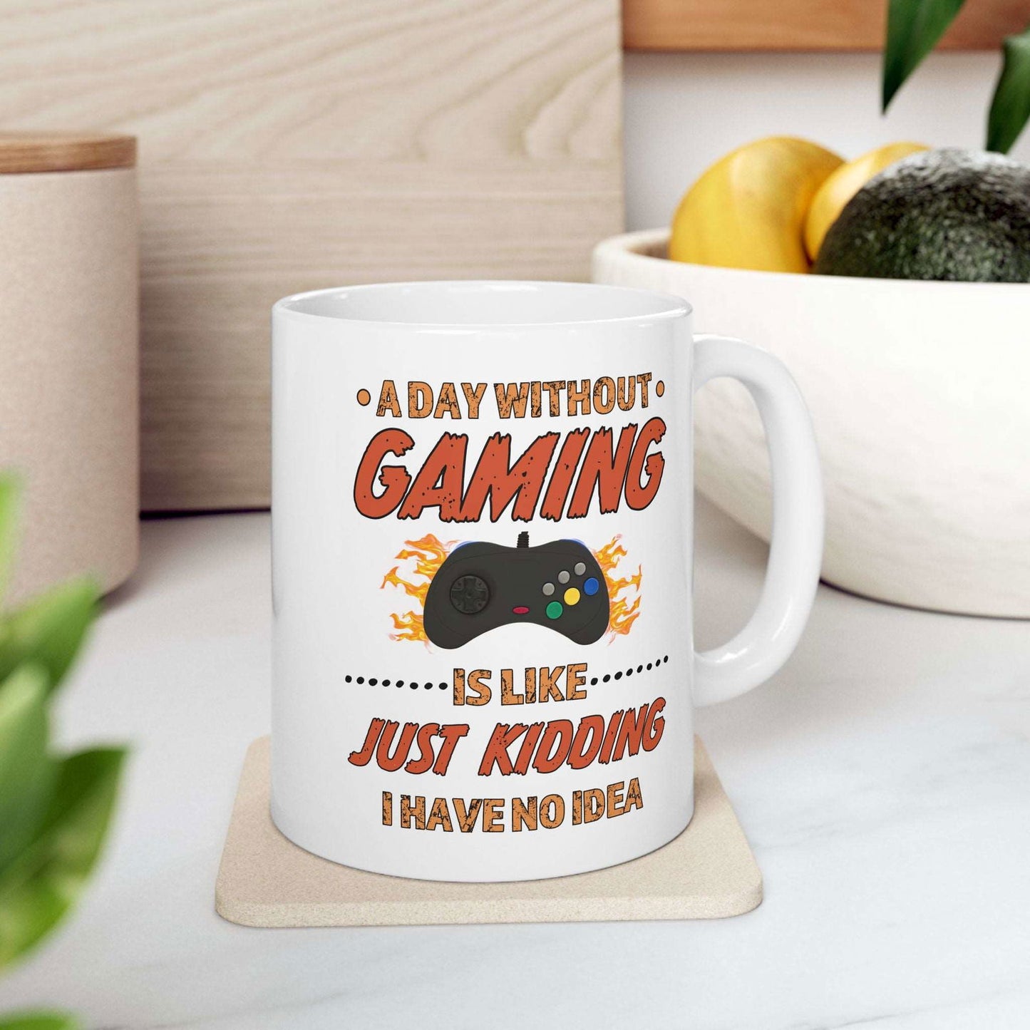 A Day Without Gaming-Ceramic Mug (11oz / 15oz) - Boss Mode Fashion LLC