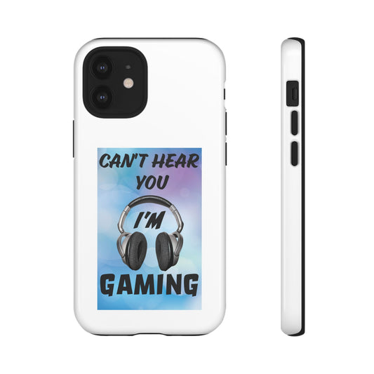 Can't Hear You- iPhone Tough Cases Boss Mode Fashion LLC