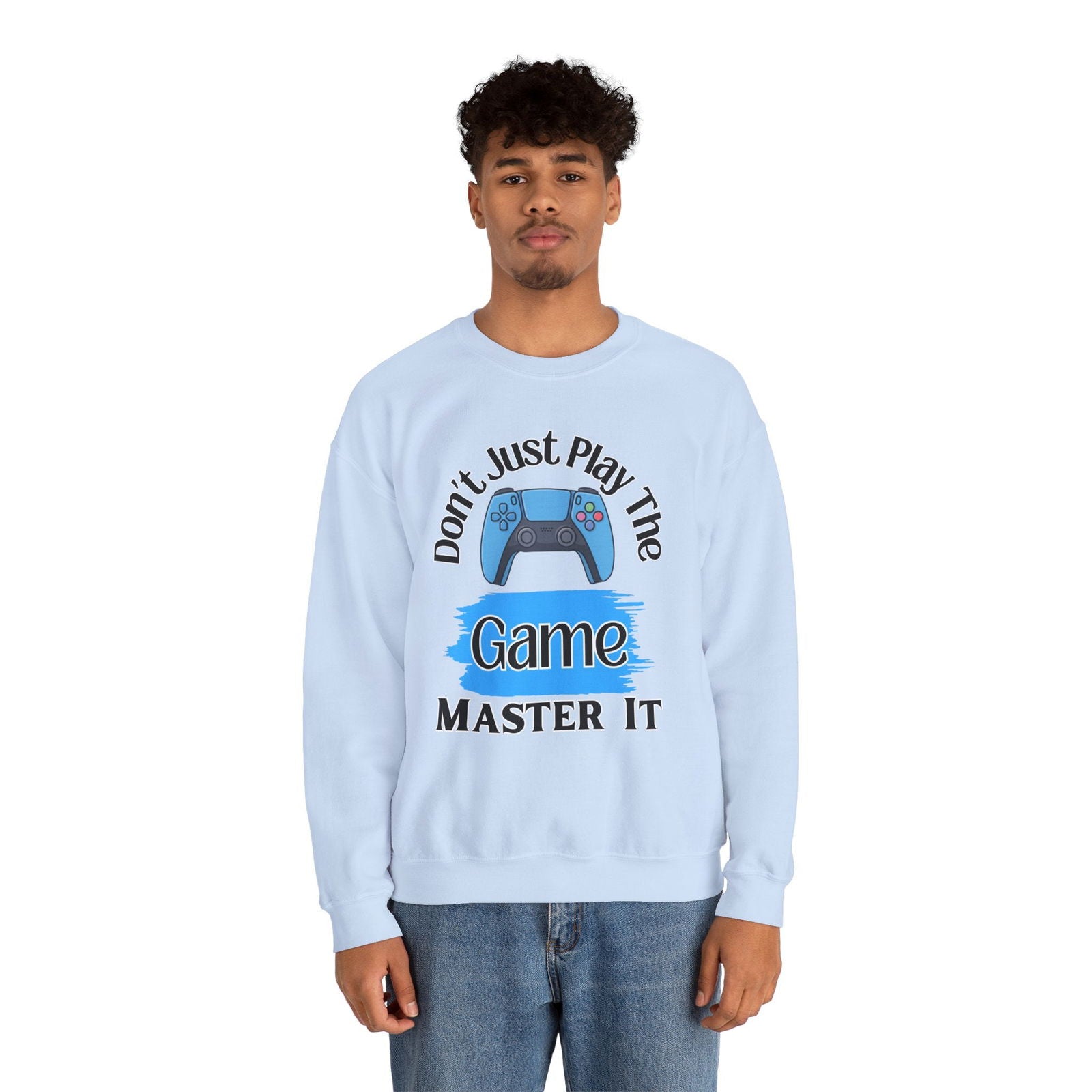 Don't Just Play- Men's Sweatshirt - Boss Mode Fashion LLC