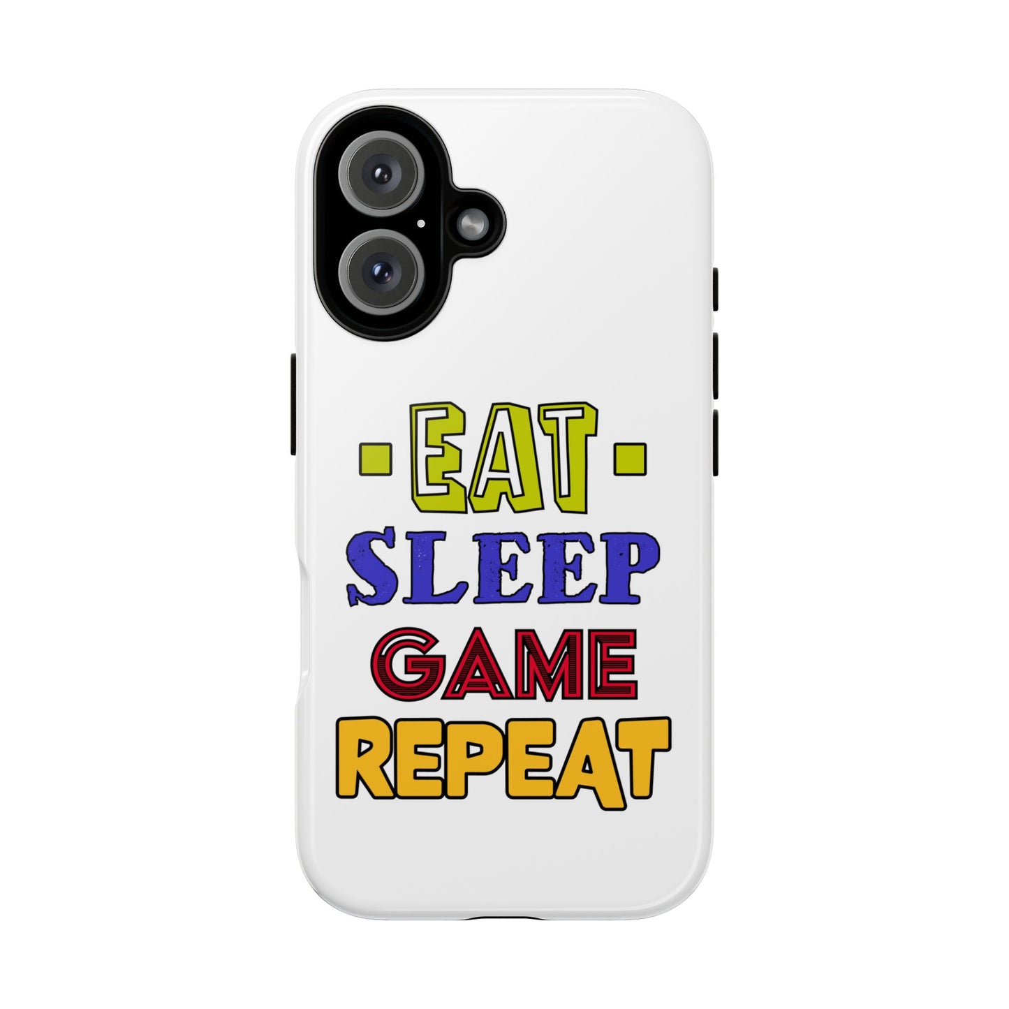 Eat Sleep Game- iPhone Tough Cases Boss Mode Fashion LLC