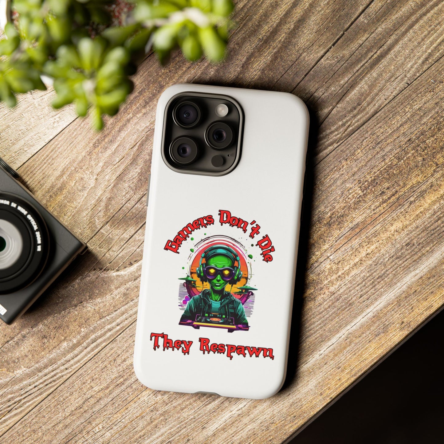 Gamers Don't Die- iPhone Tough Cases Boss Mode Fashion LLC