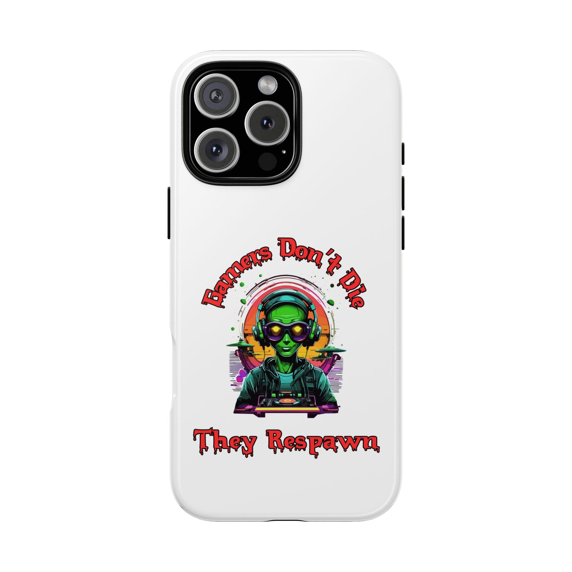 Gamers Don't Die- iPhone Tough Cases Boss Mode Fashion LLC