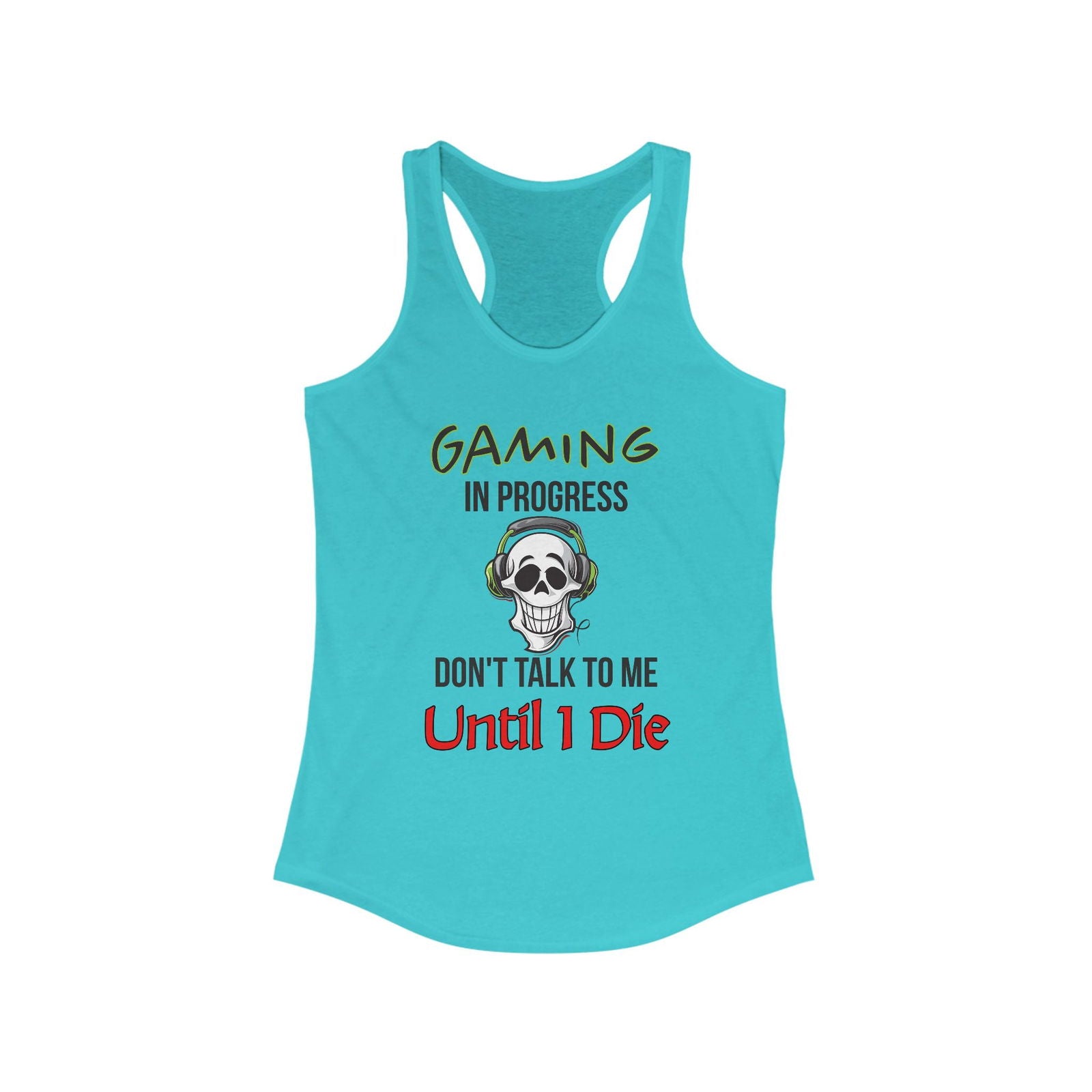 Gaming In Progress- Women's Tank - Boss Mode Fashion LLC