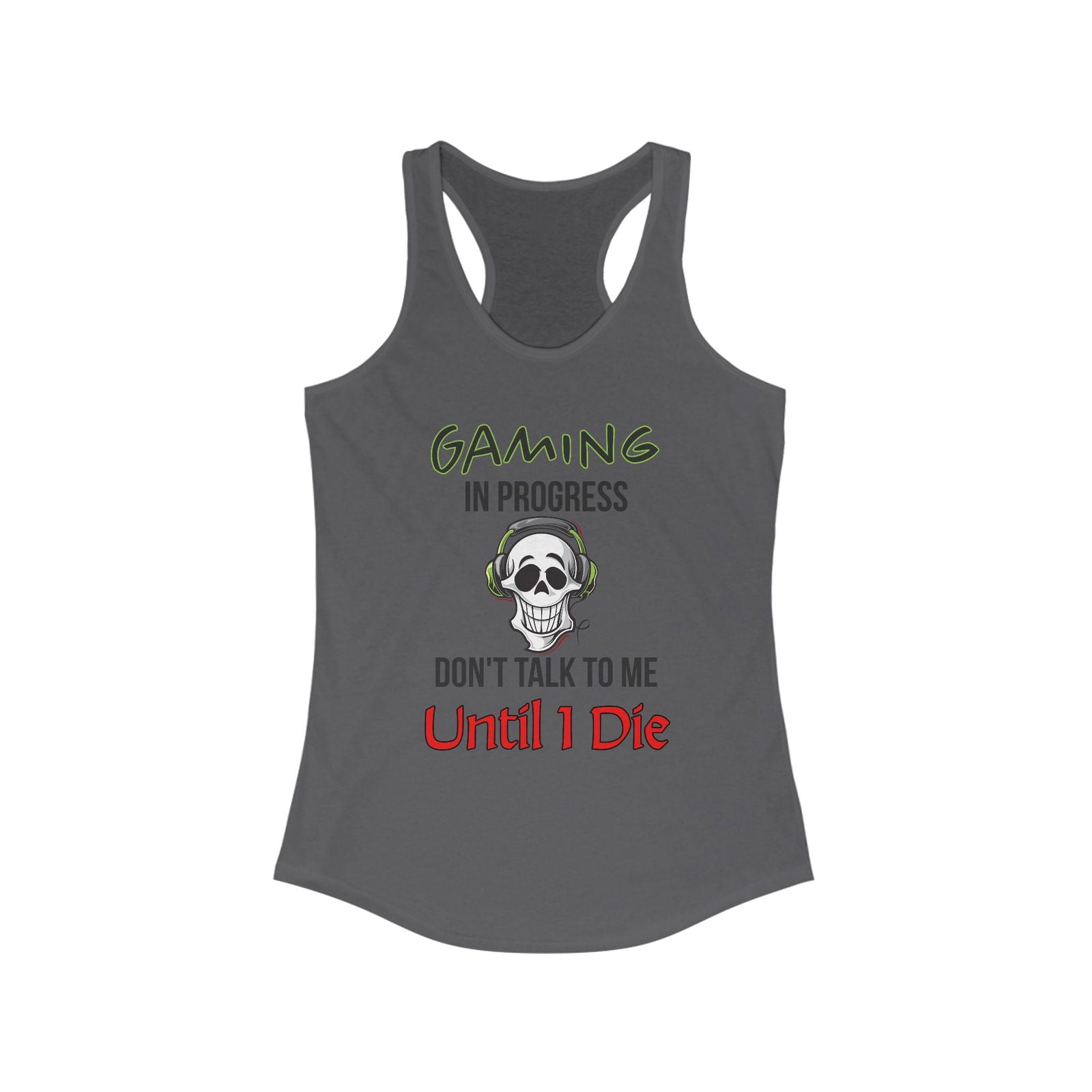 Gaming In Progress- Women's Tank - Boss Mode Fashion LLC