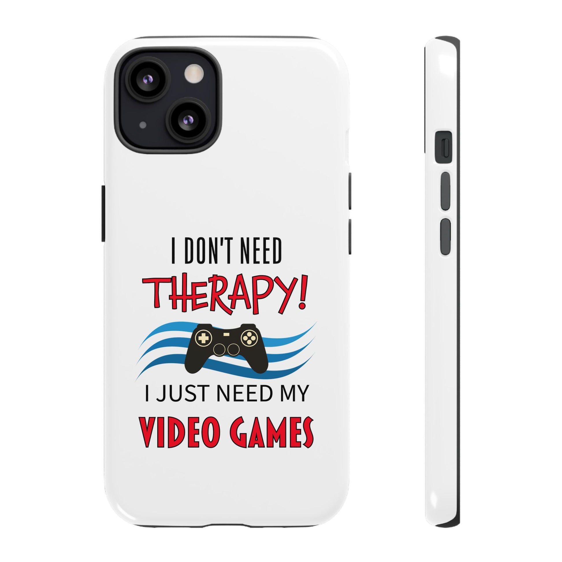 I Don't Need Therapy- iPhone Tough Cases Boss Mode Fashion LLC