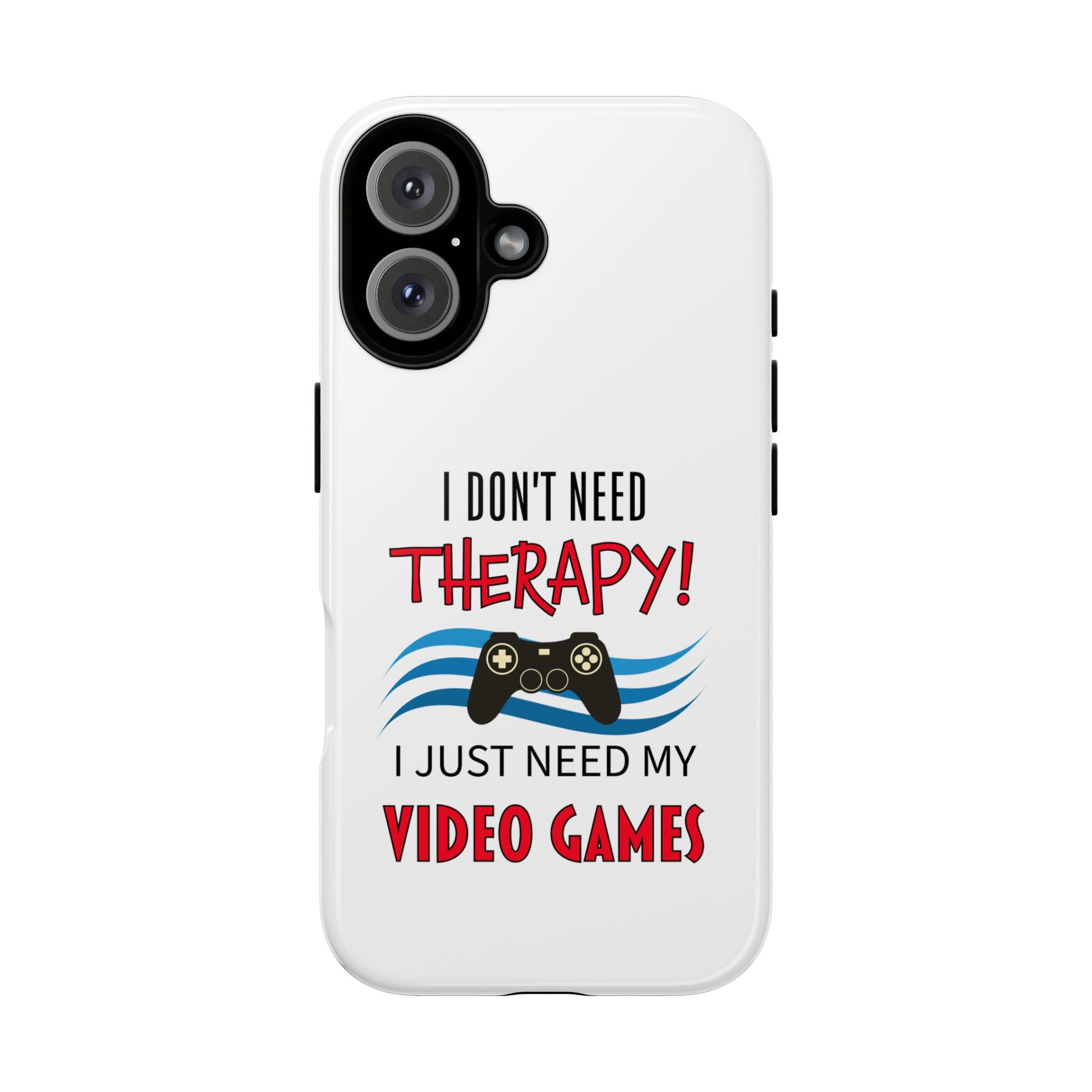 I Don't Need Therapy- iPhone Tough Cases Boss Mode Fashion LLC