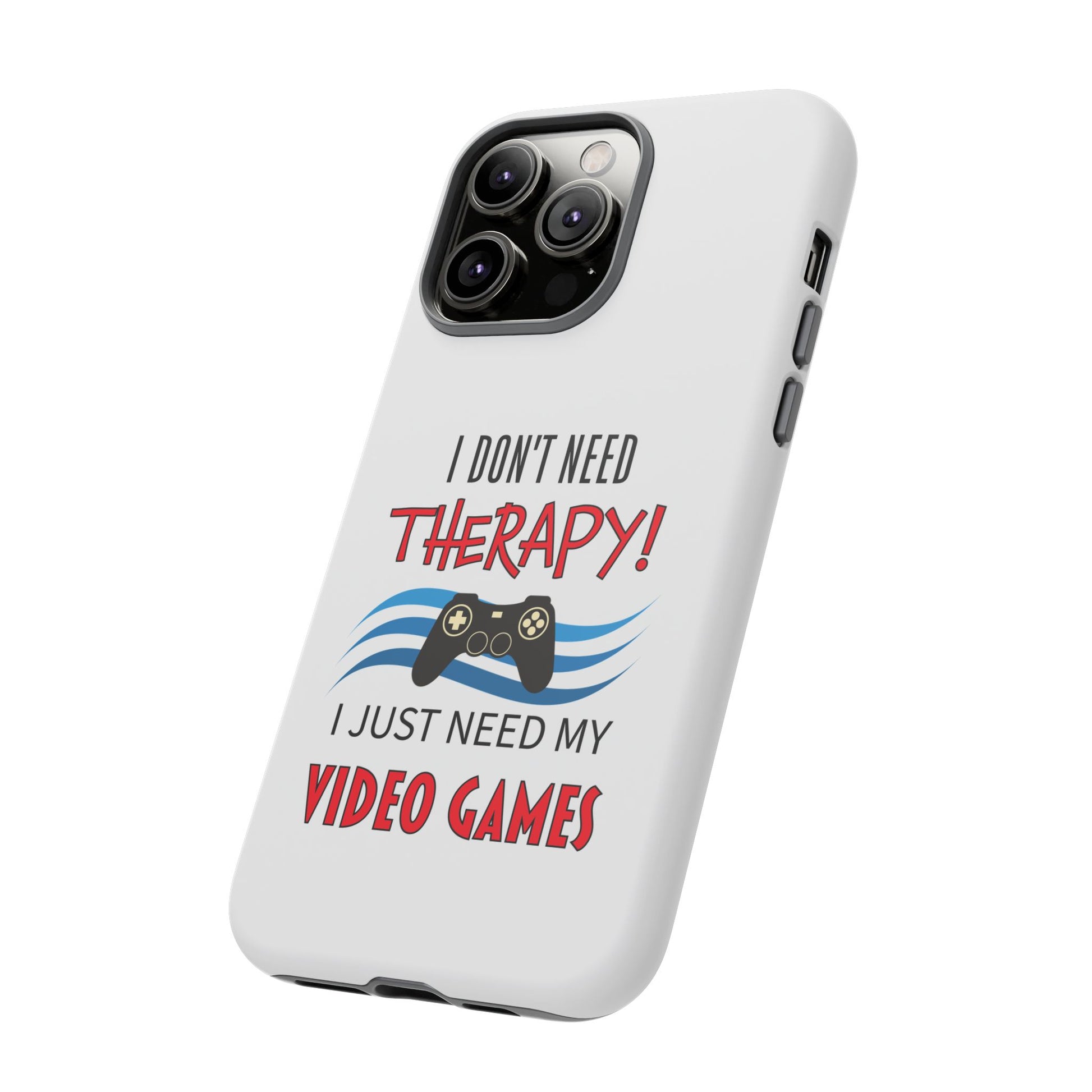 I Don't Need Therapy- iPhone Tough Cases Boss Mode Fashion LLC