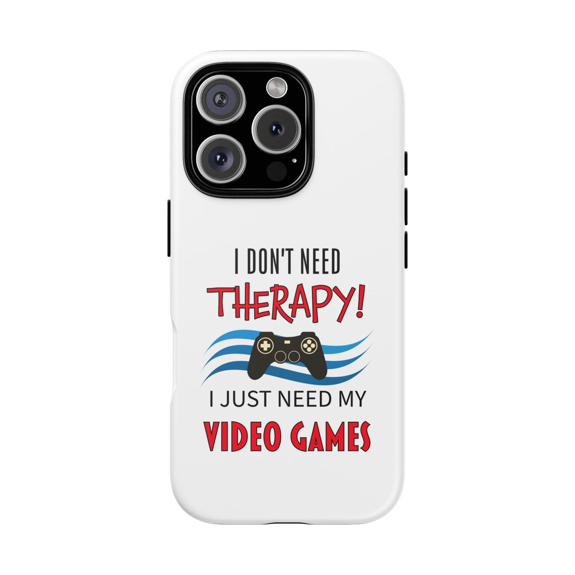 I Don't Need Therapy- iPhone Tough Cases Boss Mode Fashion LLC