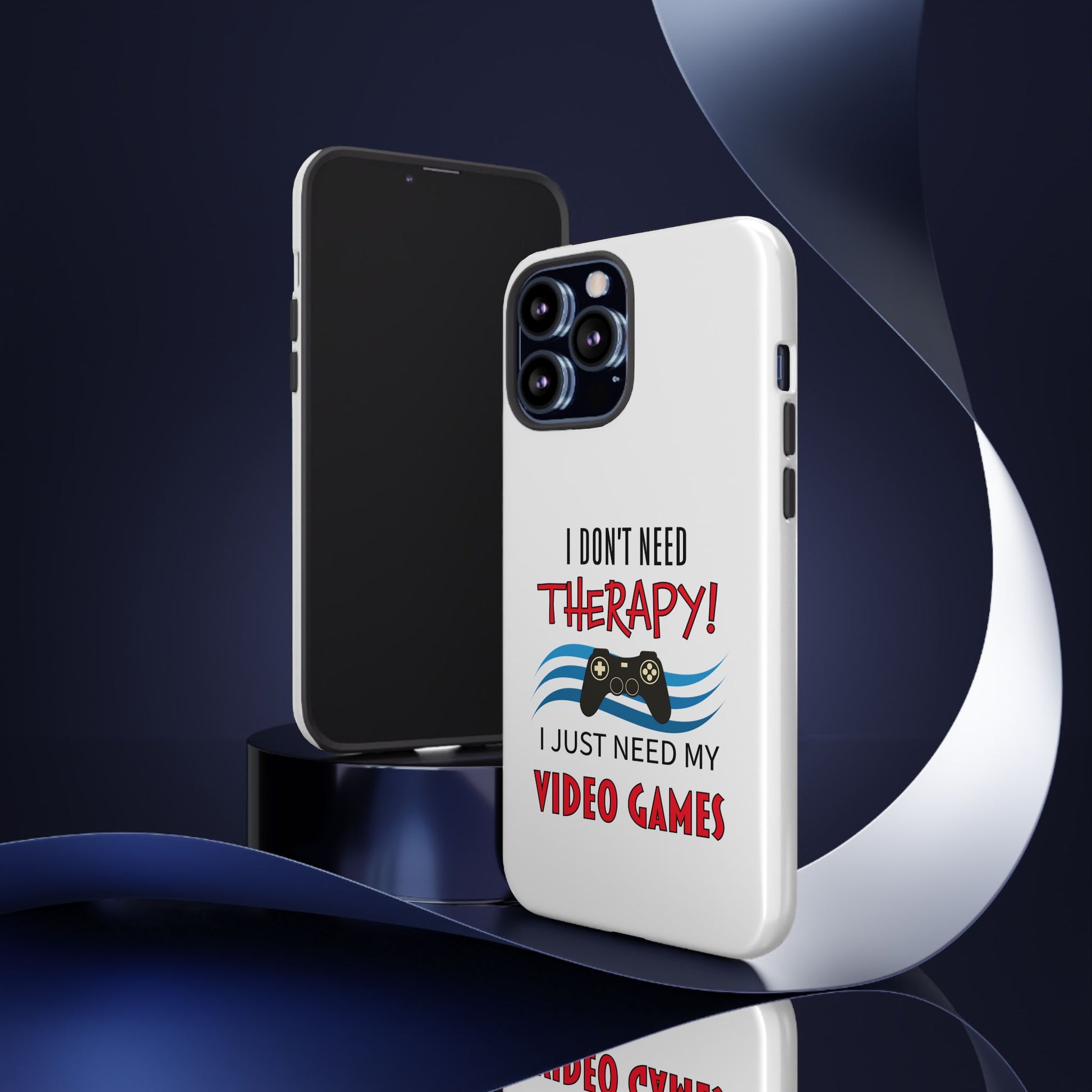 I Don't Need Therapy- iPhone Tough Cases Boss Mode Fashion LLC