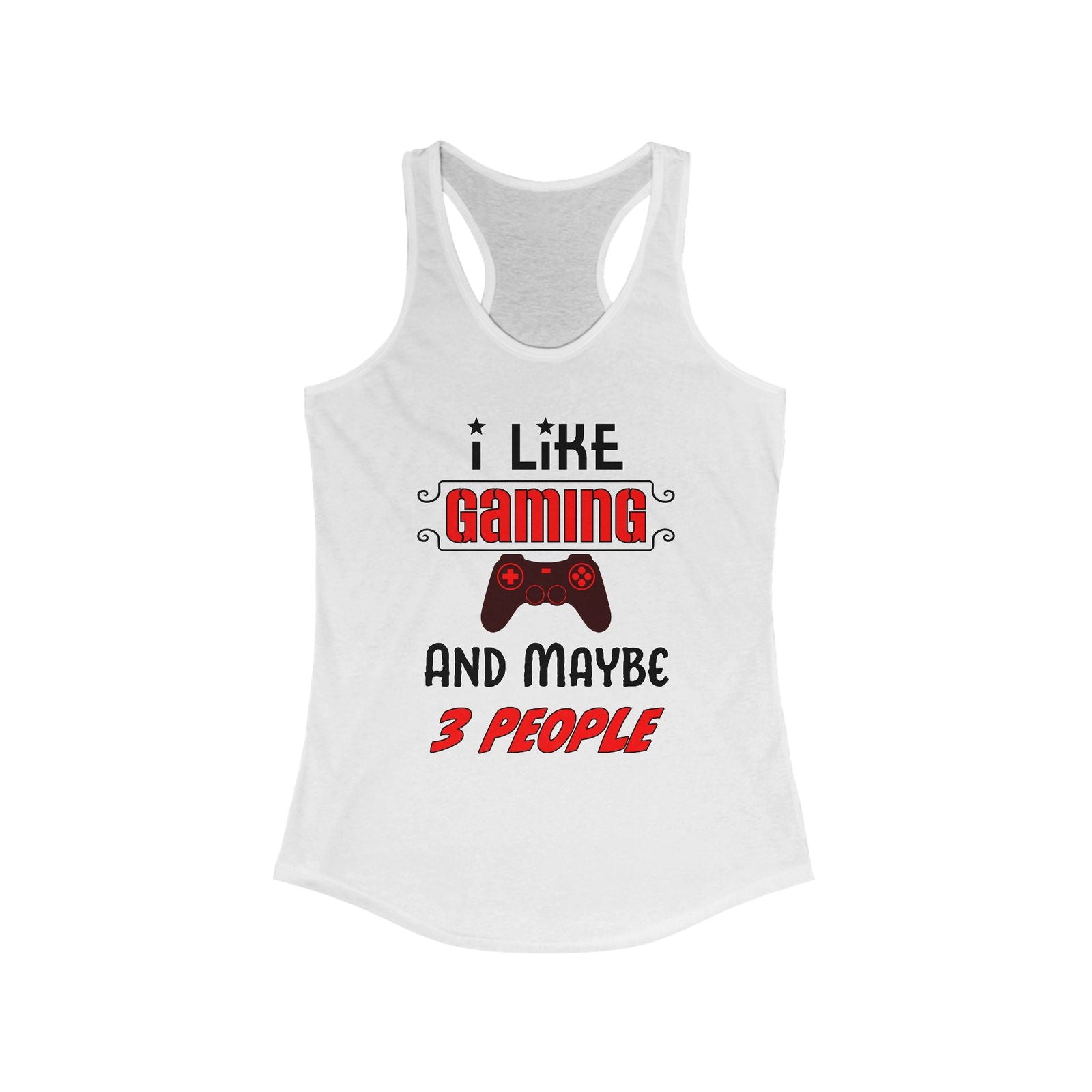 I Like Gaming- Women's Tank - Boss Mode Fashion LLC