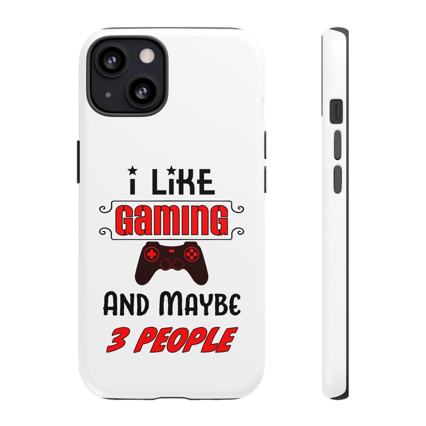 I Like Gaming- iPhone Tough Cases Boss Mode Fashion LLC