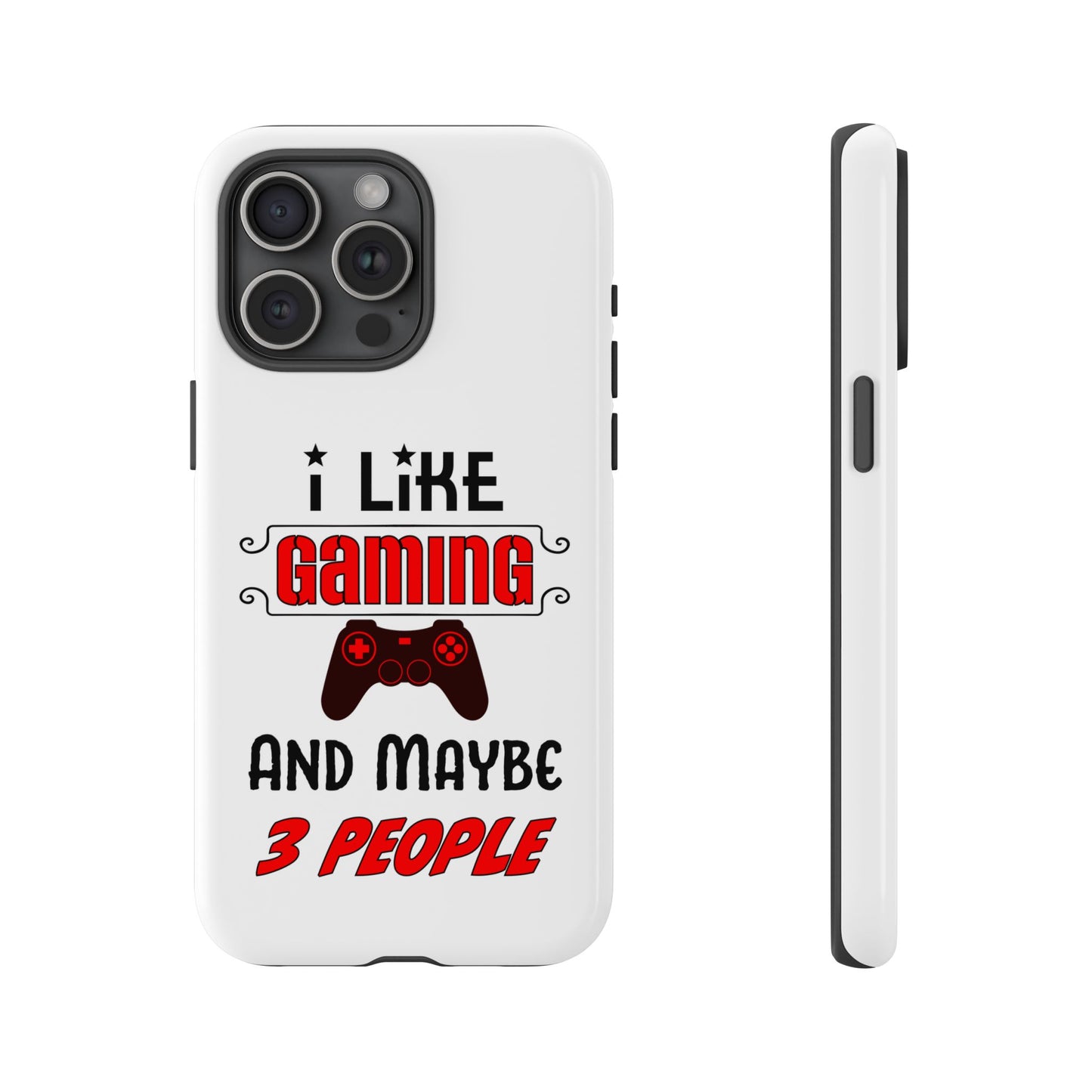 I Like Gaming- iPhone Tough Cases Boss Mode Fashion LLC