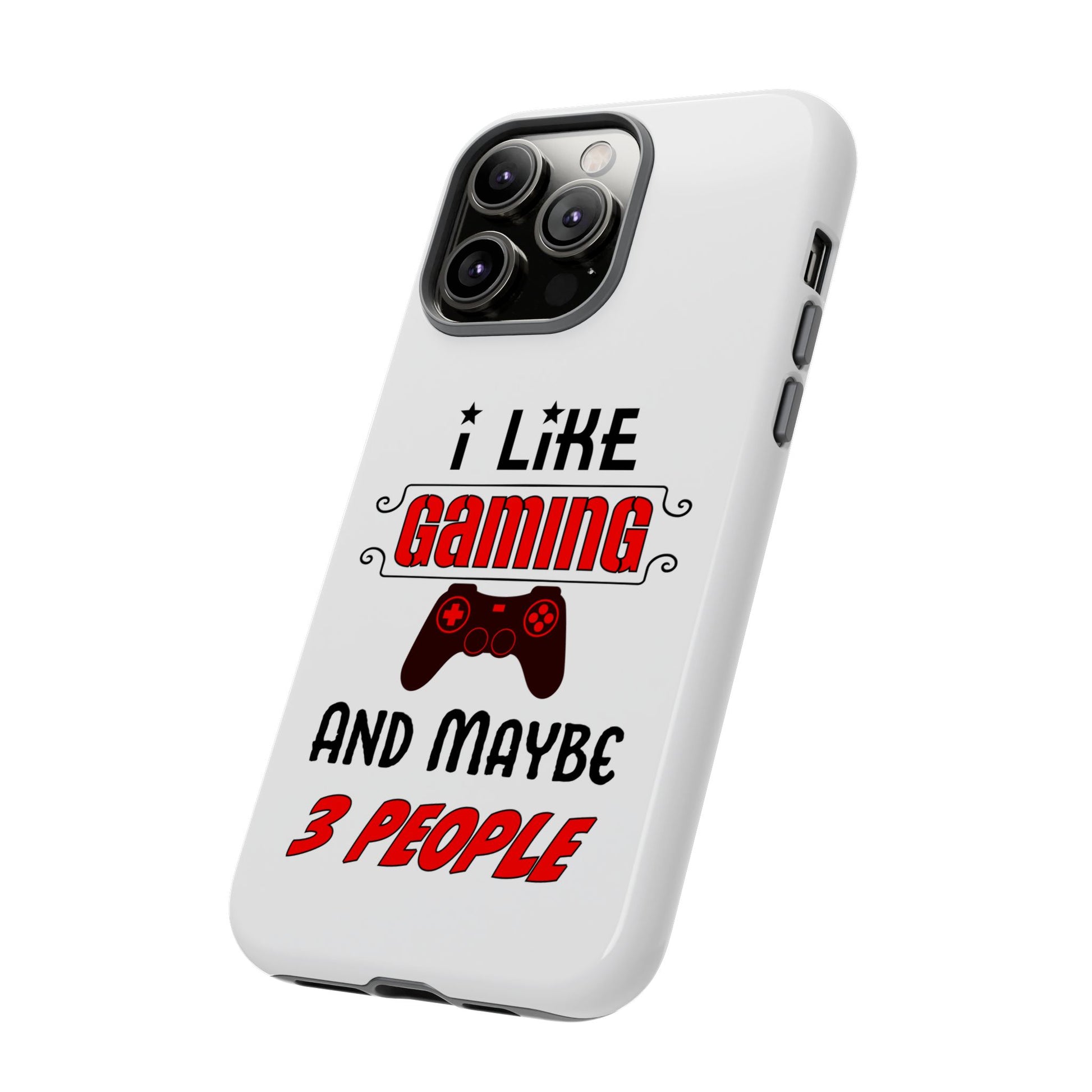 I Like Gaming- iPhone Tough Cases Boss Mode Fashion LLC