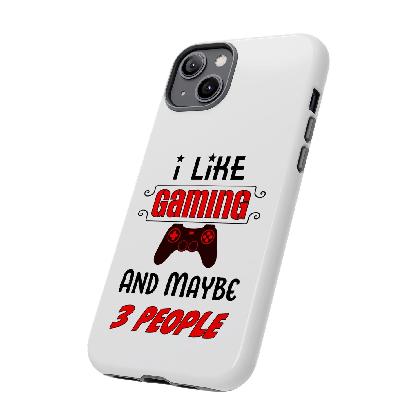 I Like Gaming- iPhone Tough Cases Boss Mode Fashion LLC