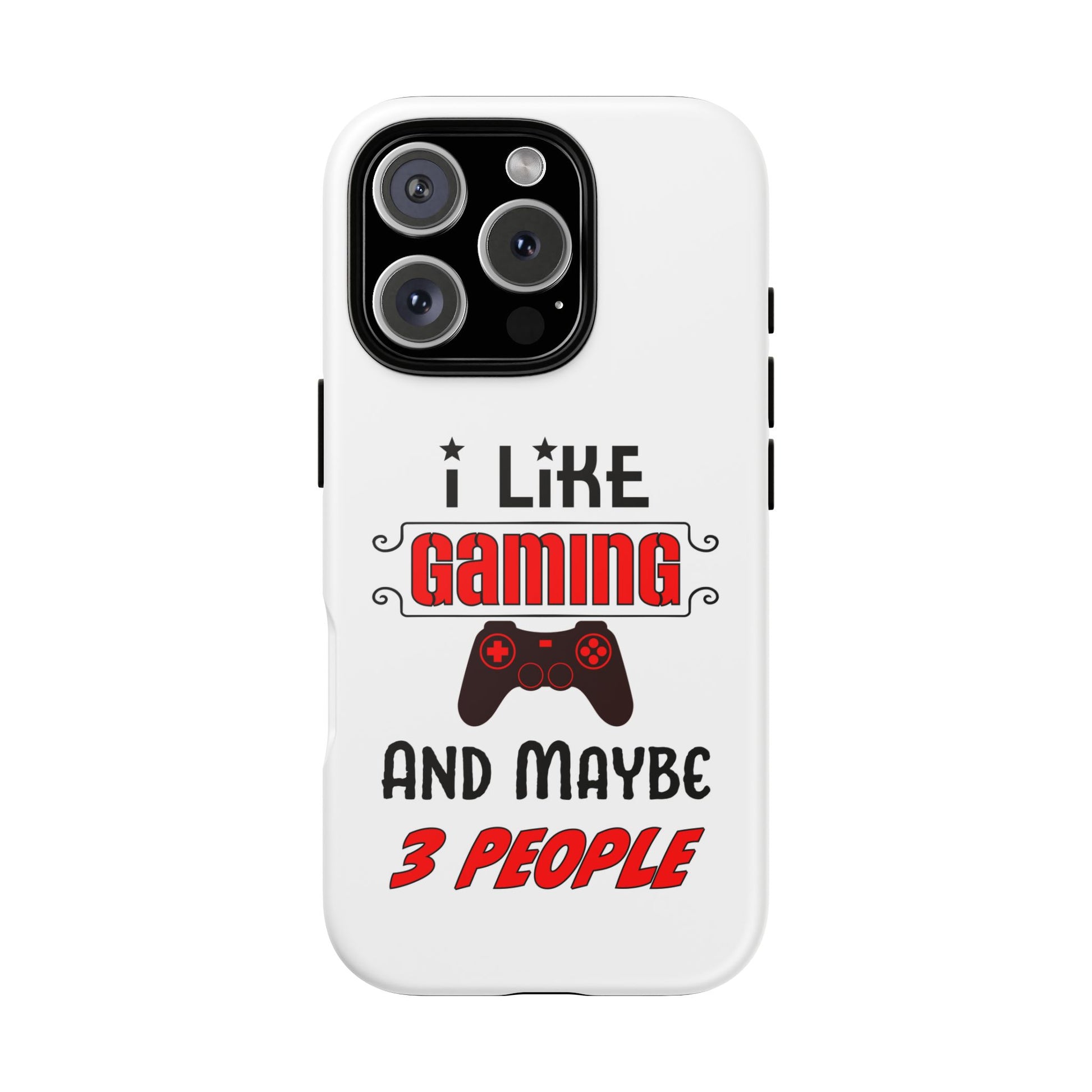 I Like Gaming- iPhone Tough Cases Boss Mode Fashion LLC