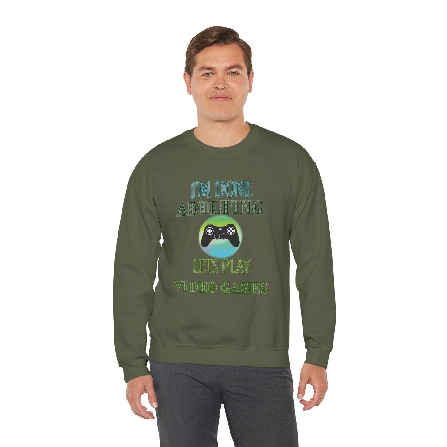 I'm Done Adulting- Men's Sweatshirt - Boss Mode Fashion LLC