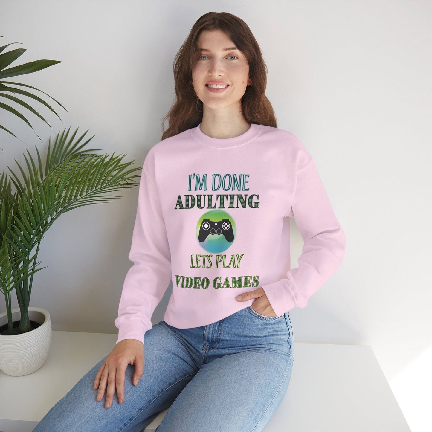 I'm Done Adulting- Women's Sweatshirt - Boss Mode Fashion LLC