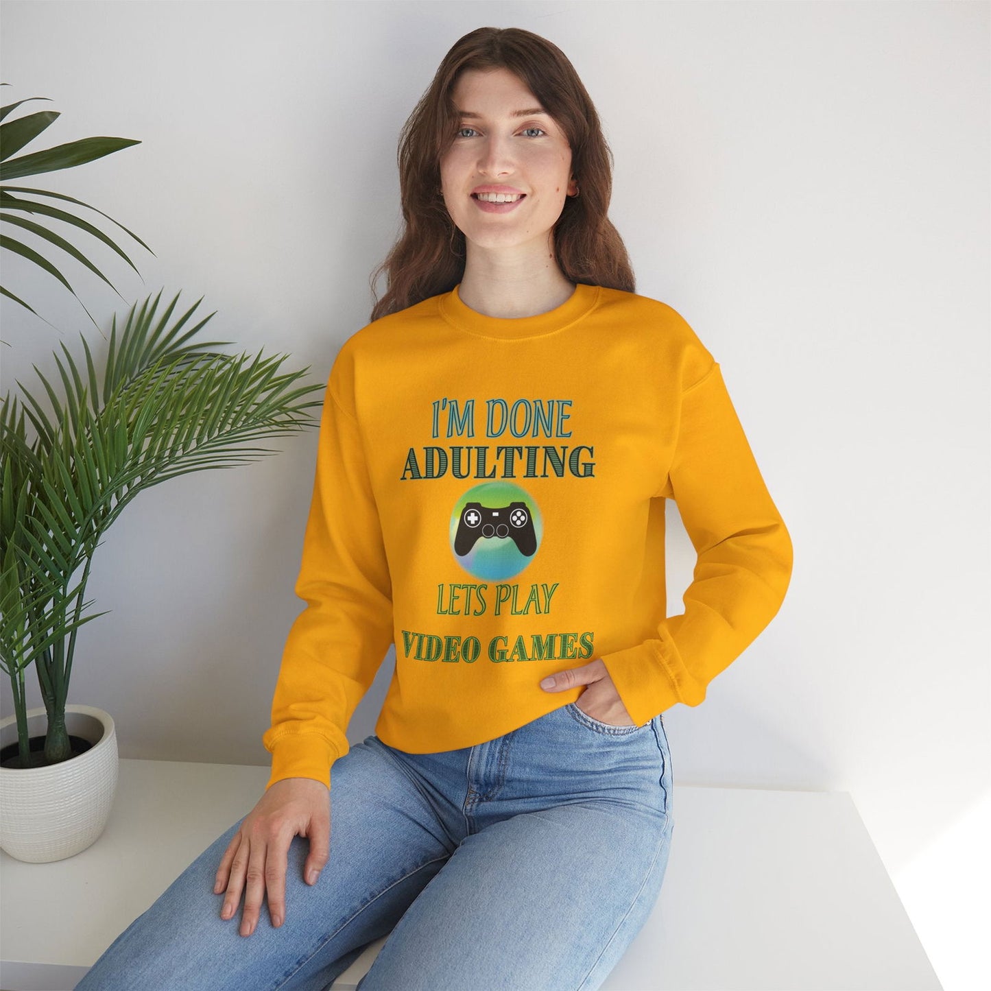 I'm Done Adulting- Women's Sweatshirt - Boss Mode Fashion LLC