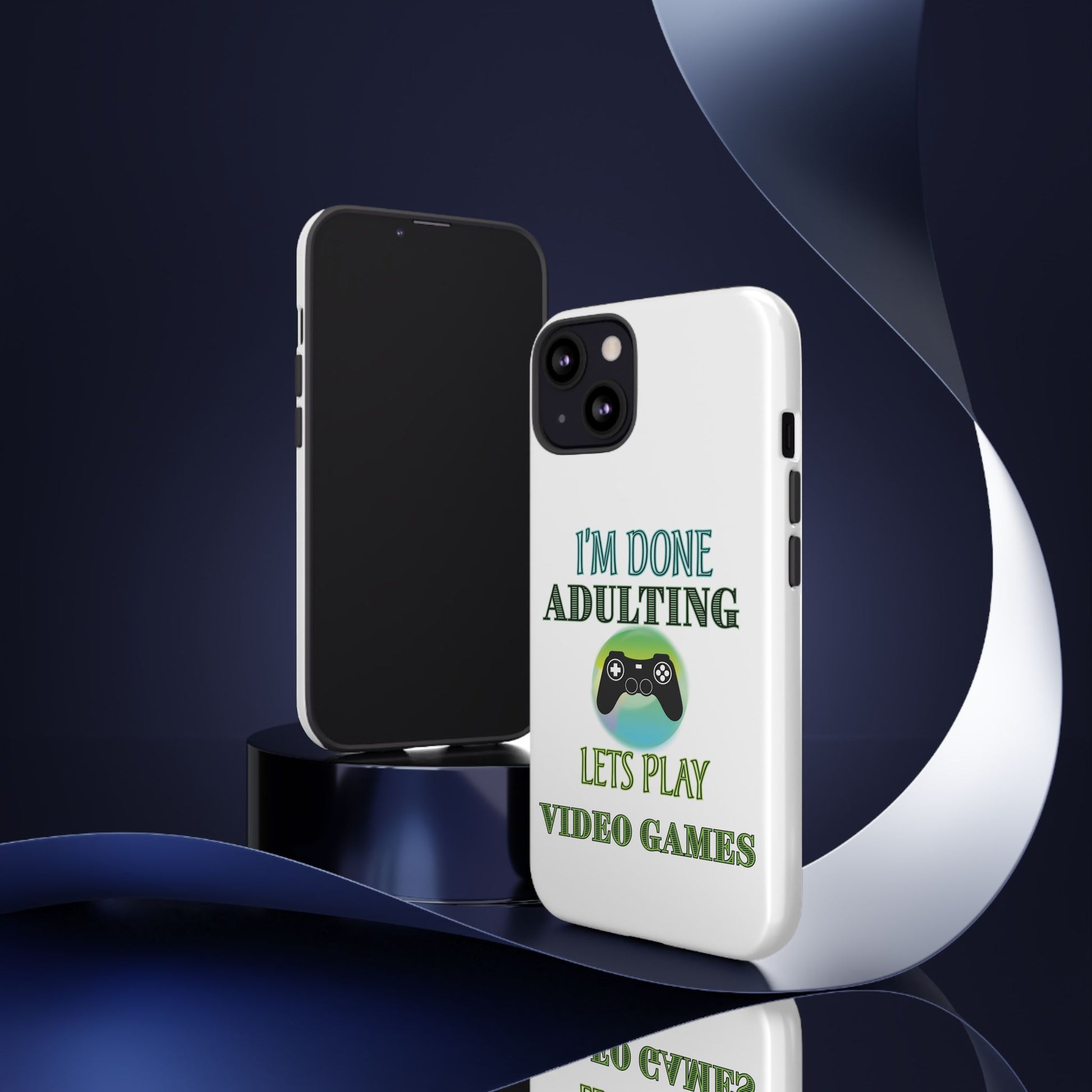 I'm Done Adulting- iPhone Tough Cases Boss Mode Fashion LLC