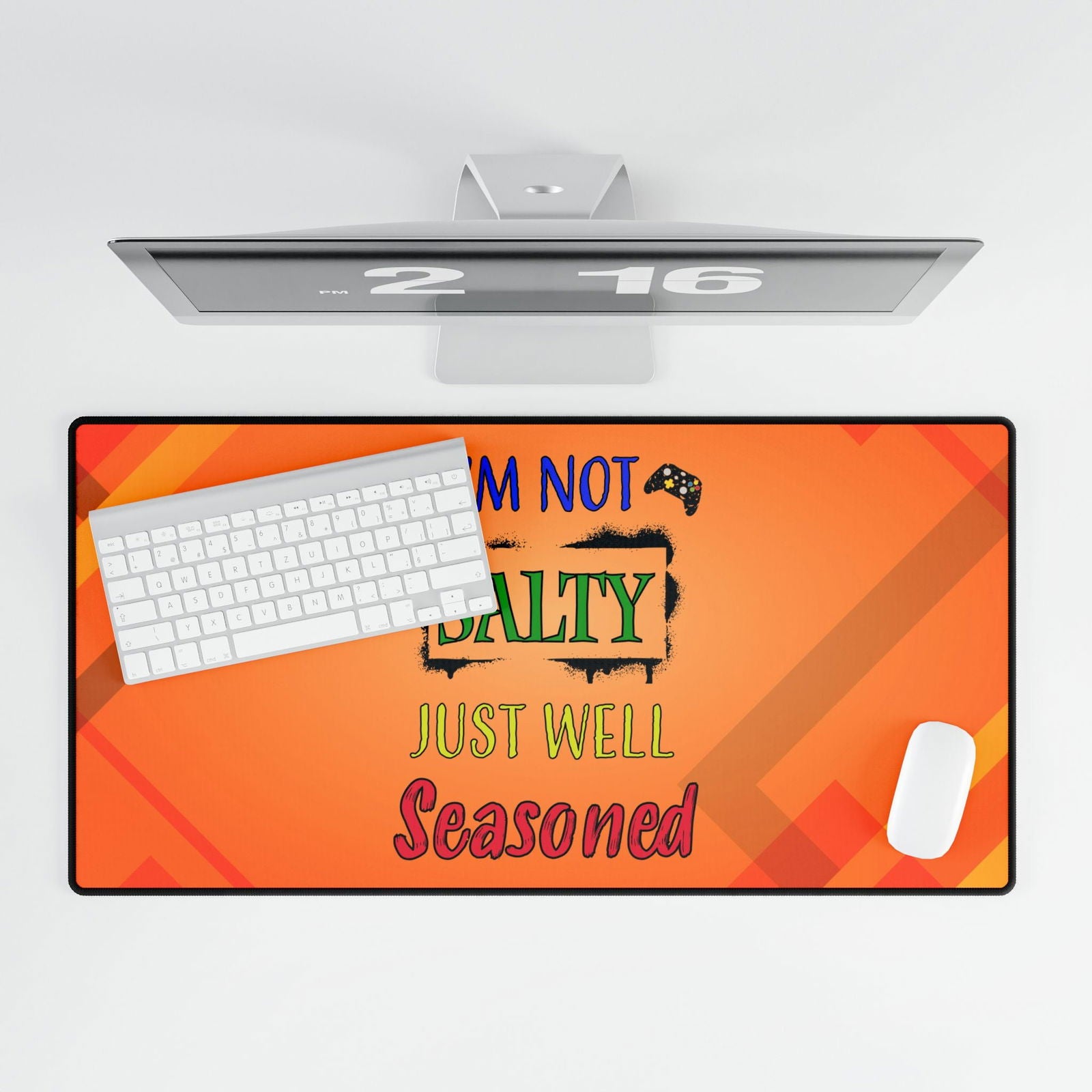 I'm Not Salty- Desk Mats - Boss Mode Fashion LLC