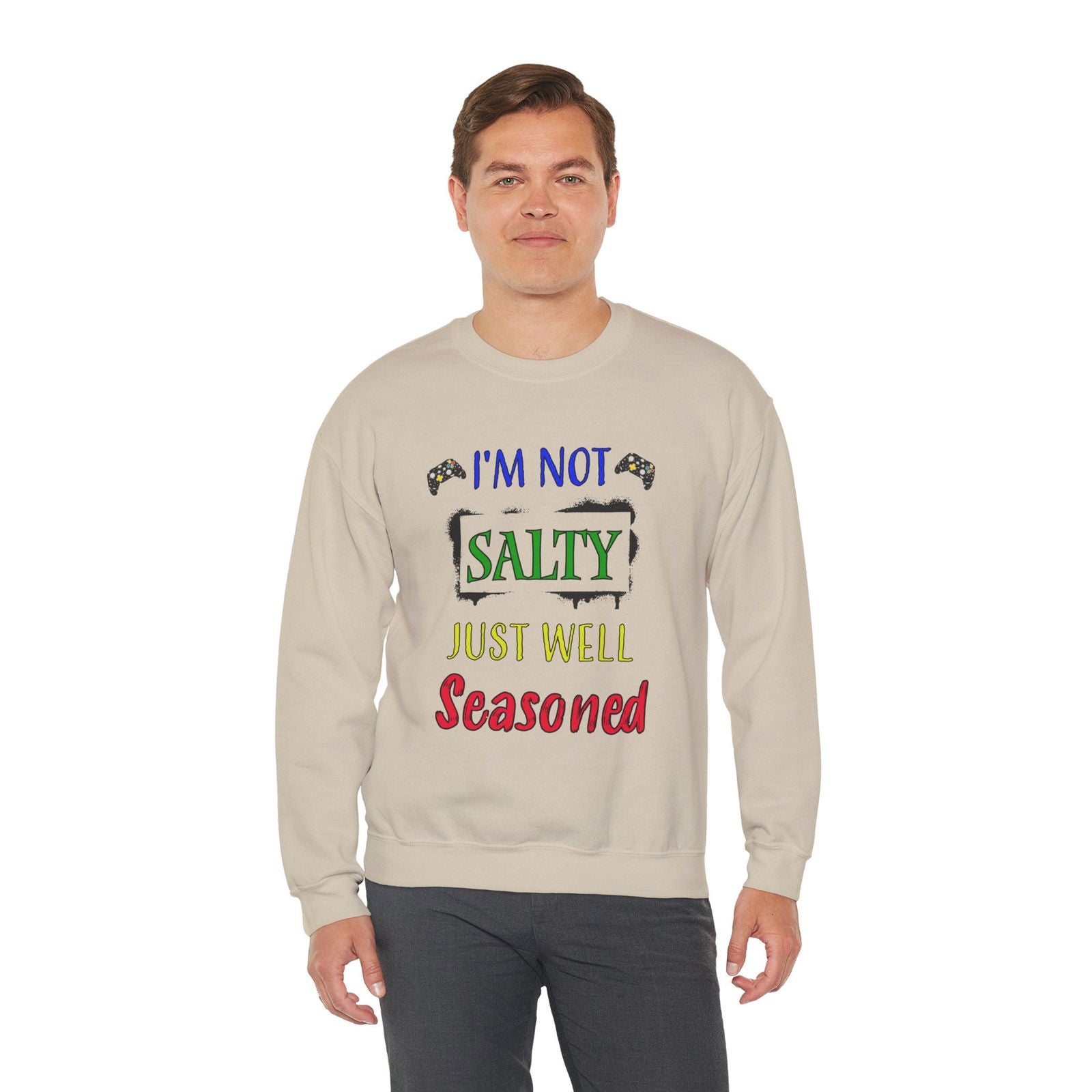 I'm Not Salty- Men's Sweatshirt - Boss Mode Fashion LLC