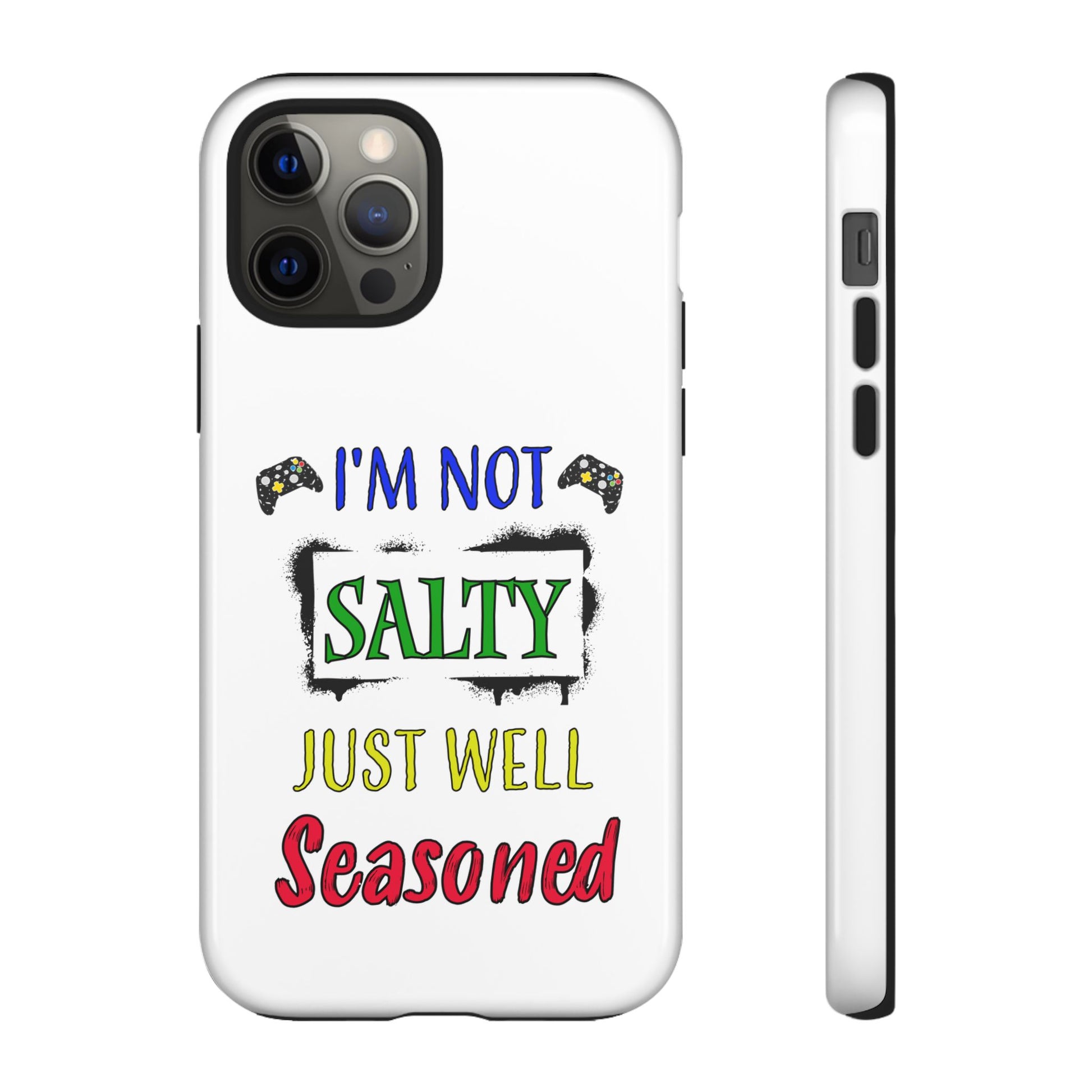 I'm Not Salty- iPhone Tough Cases Boss Mode Fashion LLC