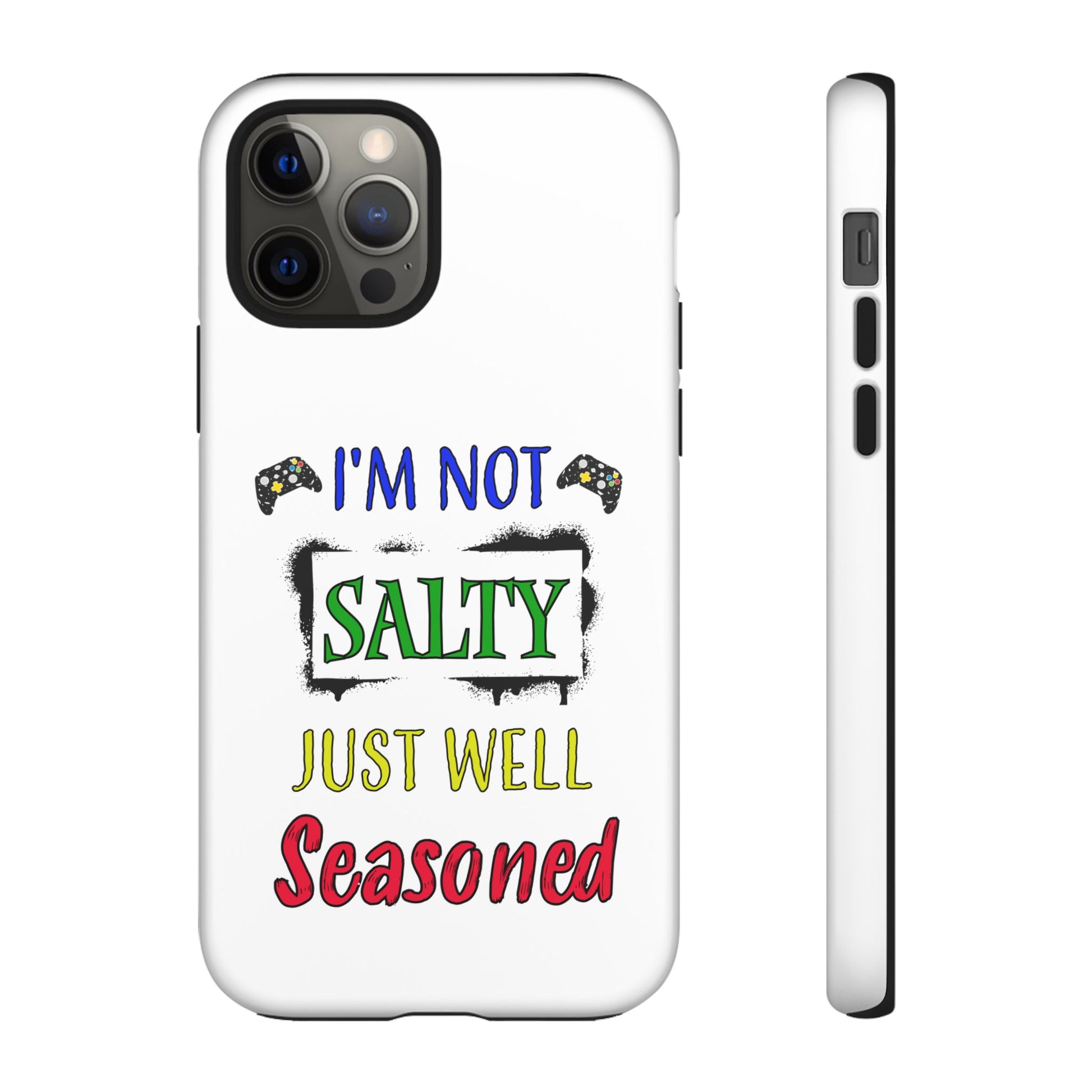 I'm Not Salty- iPhone Tough Cases Boss Mode Fashion LLC