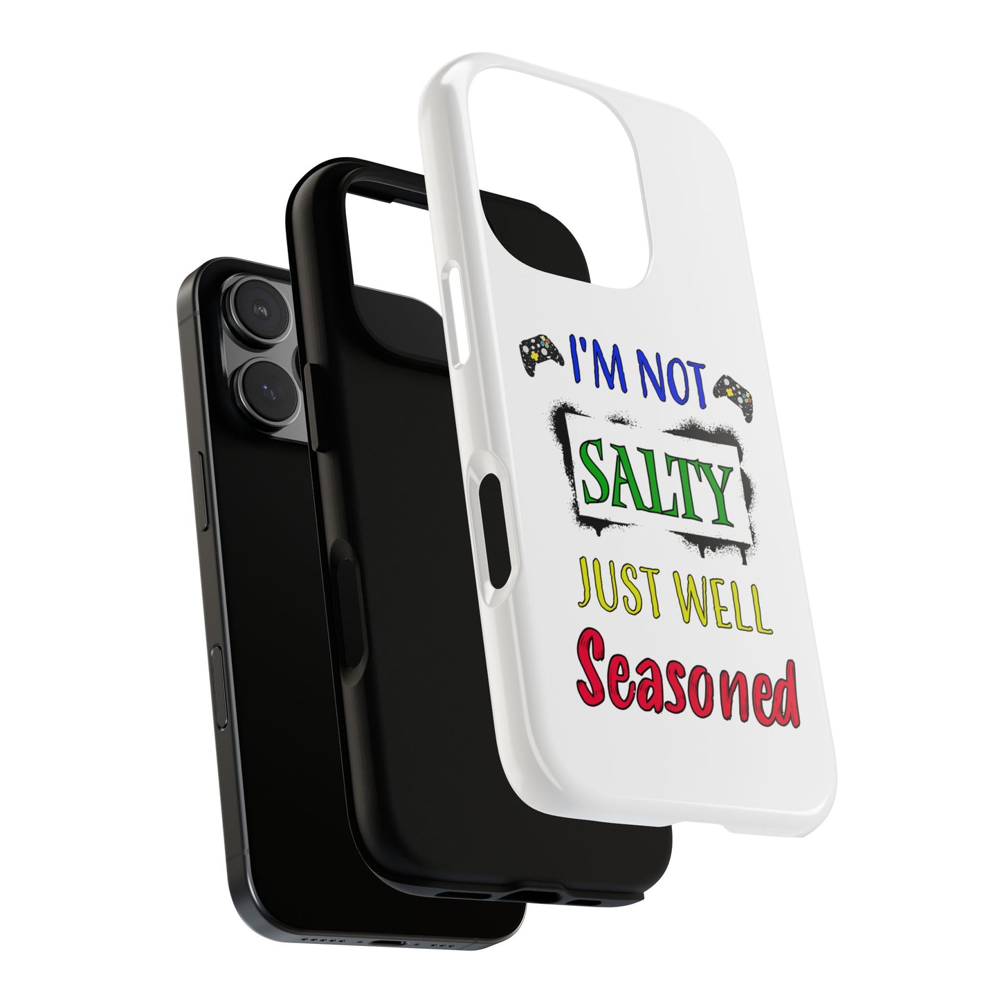 I'm Not Salty- iPhone Tough Cases Boss Mode Fashion LLC