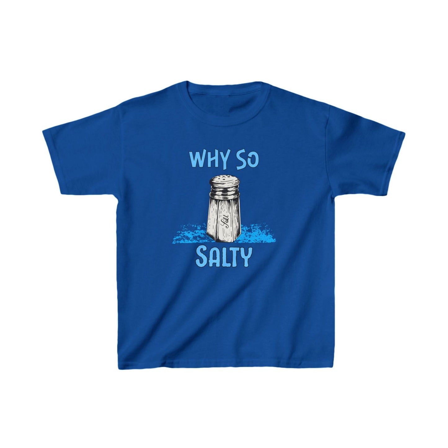 Why So Salty- Kids Heavy Cotton™ Tee - Boss Mode Fashion LLC