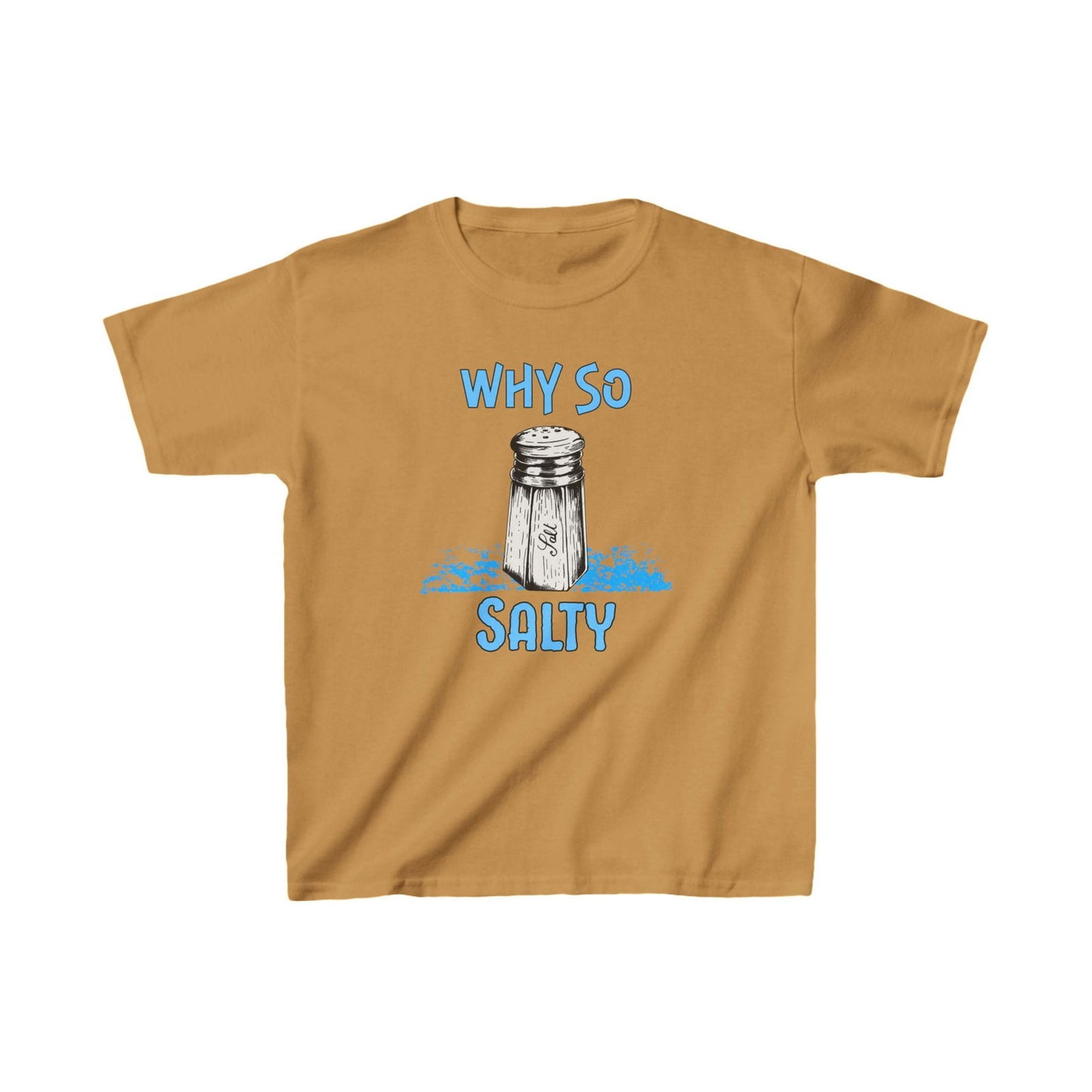 Why So Salty- Kids Heavy Cotton™ Tee - Boss Mode Fashion LLC