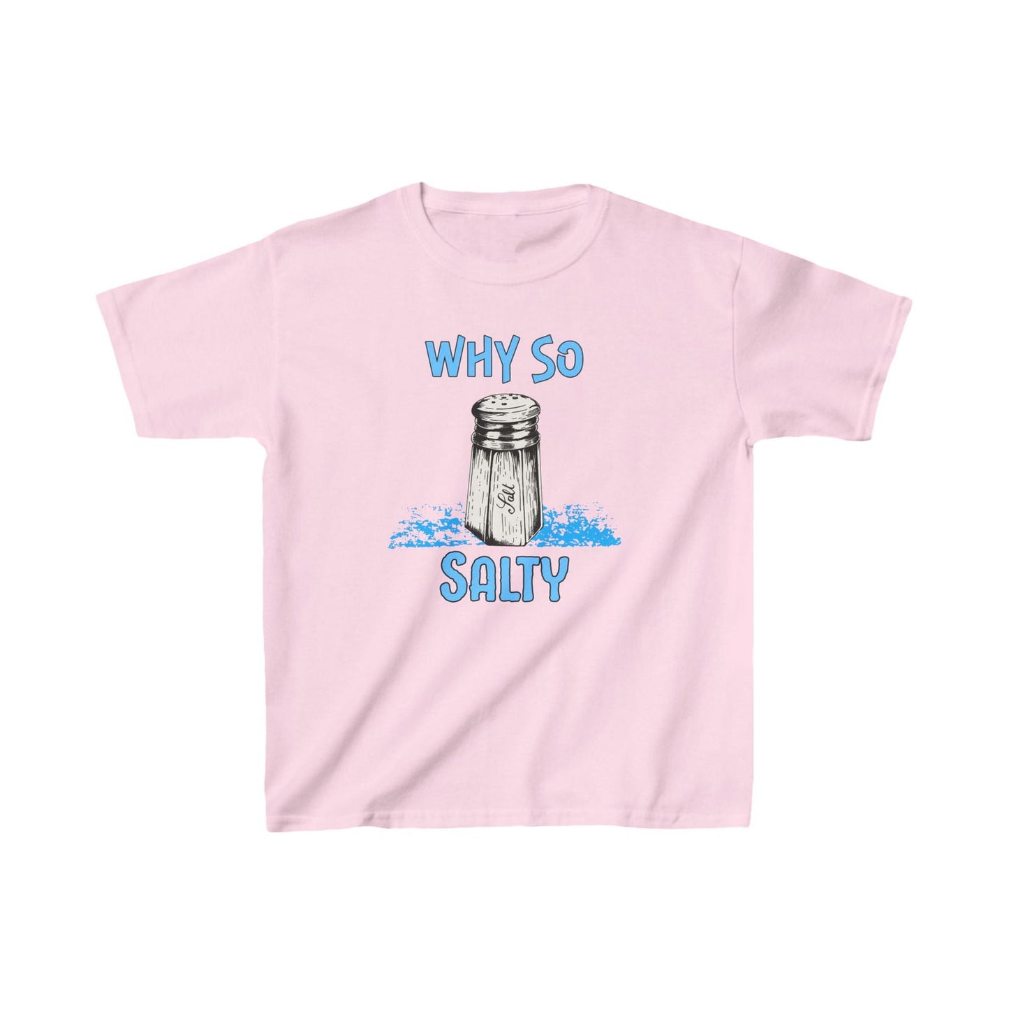 Why So Salty- Kids Heavy Cotton™ Tee - Boss Mode Fashion LLC