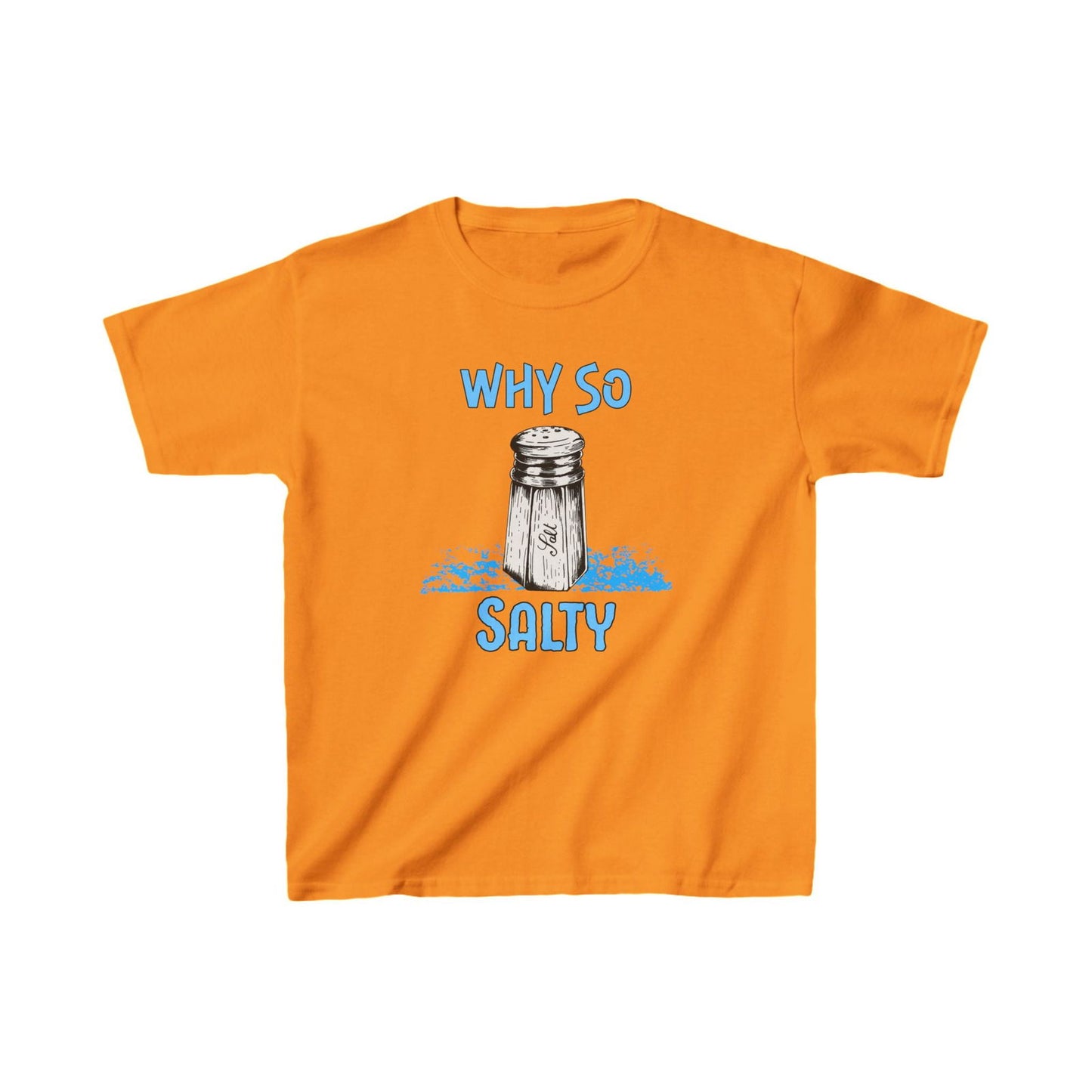 Why So Salty- Kids Heavy Cotton™ Tee - Boss Mode Fashion LLC