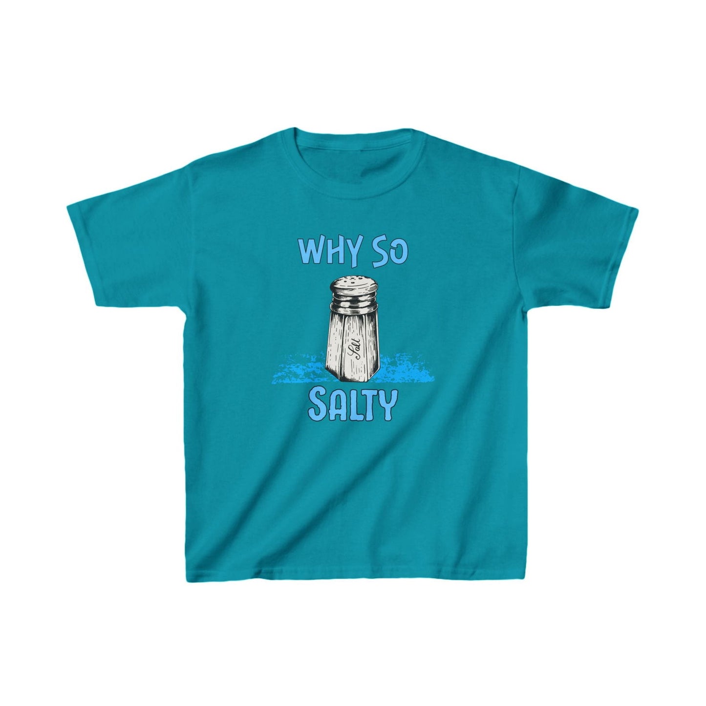 Why So Salty- Kids Heavy Cotton™ Tee - Boss Mode Fashion LLC