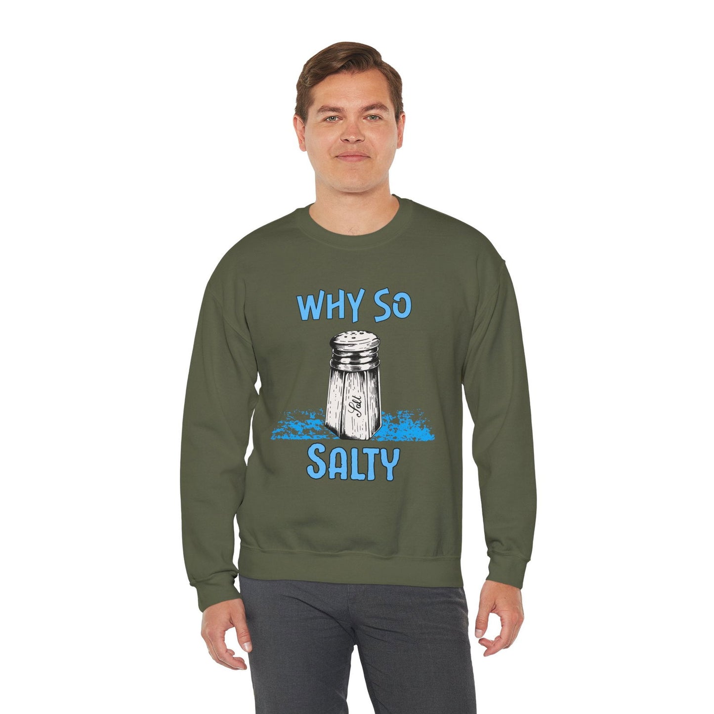 Why So Salty- Men's Sweatshirt - Boss Mode Fashion LLC